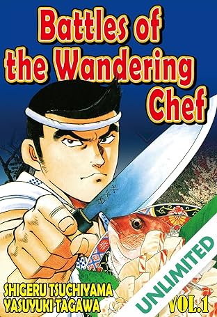 BATTLES OF THE WANDERING CHEF Vol. 1